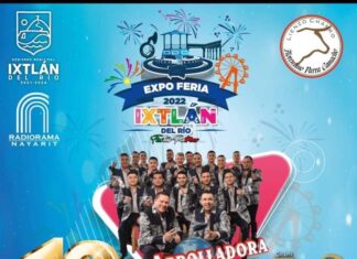 Arranca la Expo Feria Ixtlán 2022: Esta noche estará La Arrolladora Banda Limón